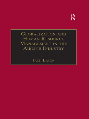 cover image of Globalization and Human Resource Management in the Airline Industry